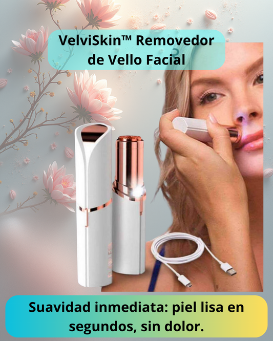 VelviSkin™  REMOVEDOR DE VELLO FACIAL